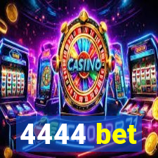 4444 bet